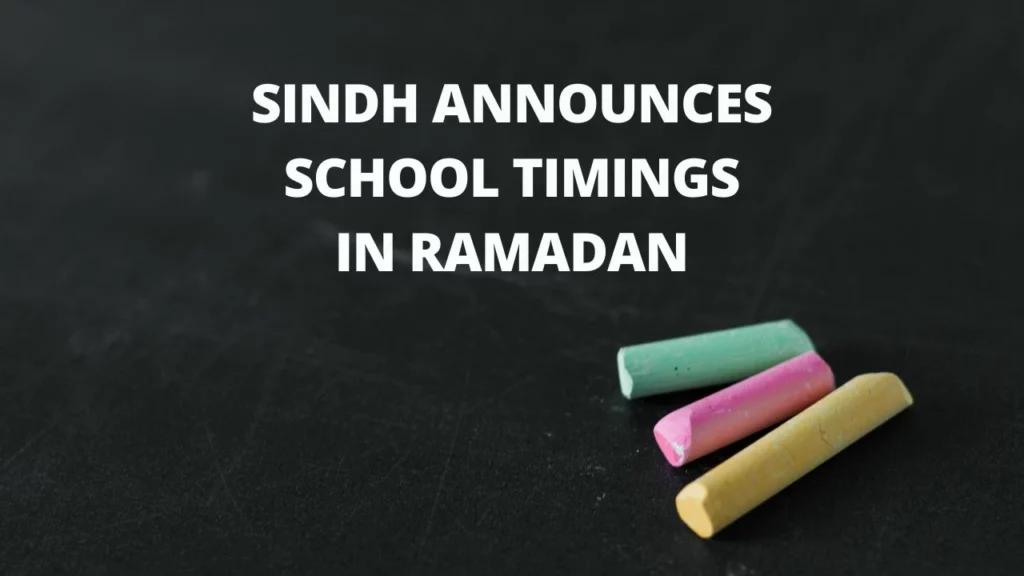 Sindh School Timings, Sindh School Timings Ramadan. School Timings Ramadan