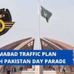 Islamabad Traffic Plan 23 March Pakistan Day Parade