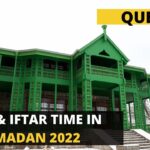 Sehri Time Quetta Iftar Time Quetta Ramadan 2022