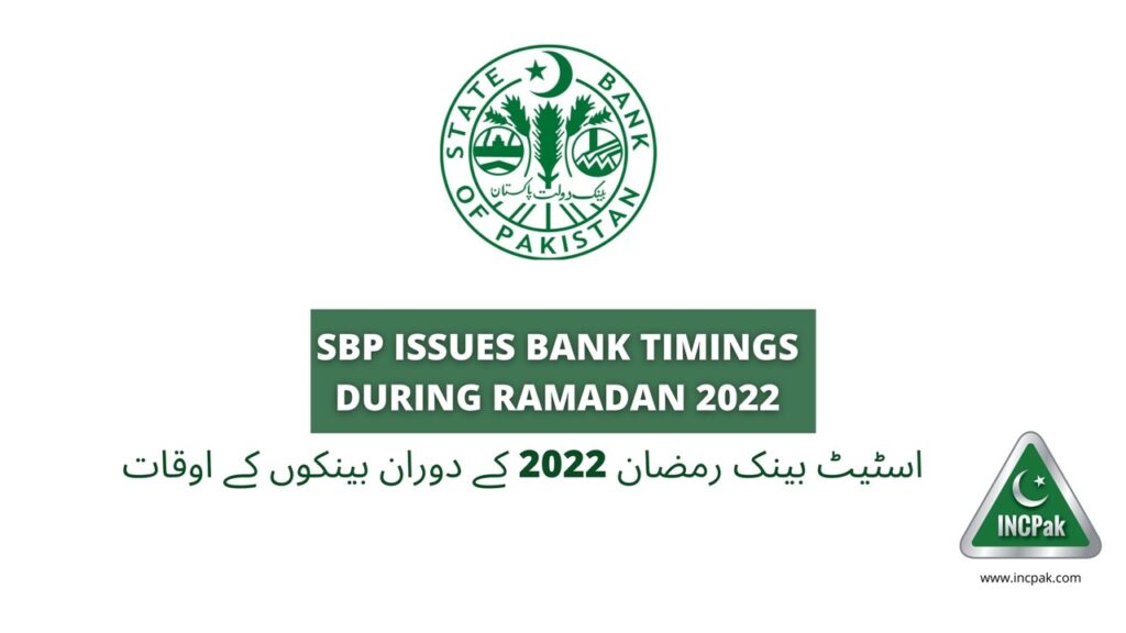 Bank Timings, Bank Timings Ramadan 2022, Bank Timings Ramazan, Bank Timings Ramadan 2022, Bank Timings Ramadan