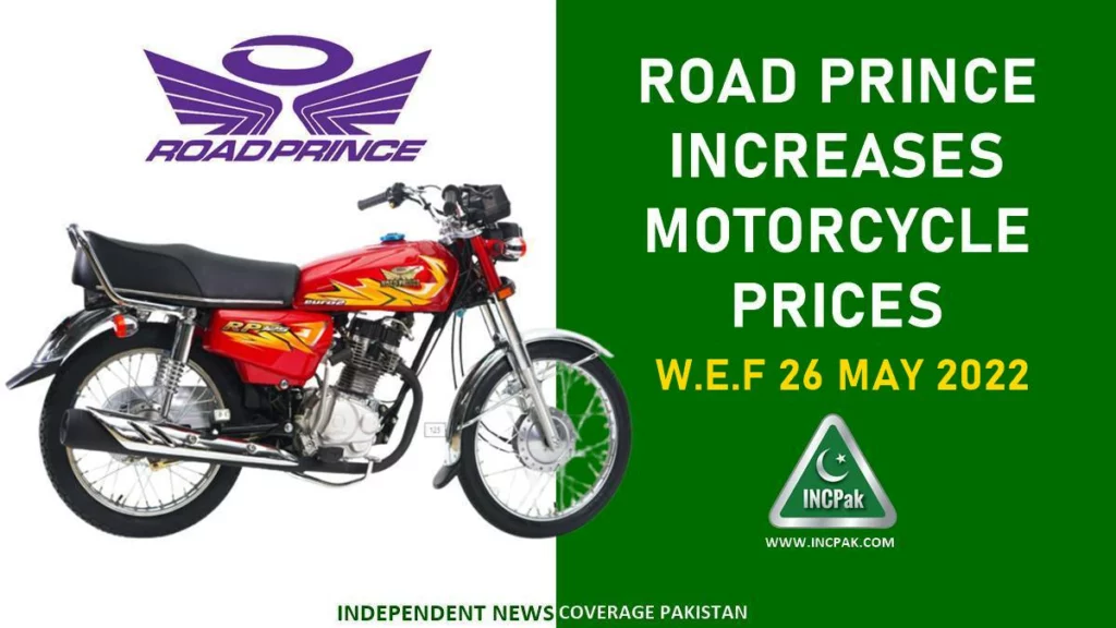Road Prince Increases Motorcycle Prices in Pakistan From 26 May 2022