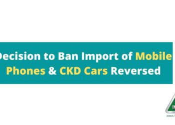 Ban Mobile Phones, Import Mobile Phones, CKD Cars