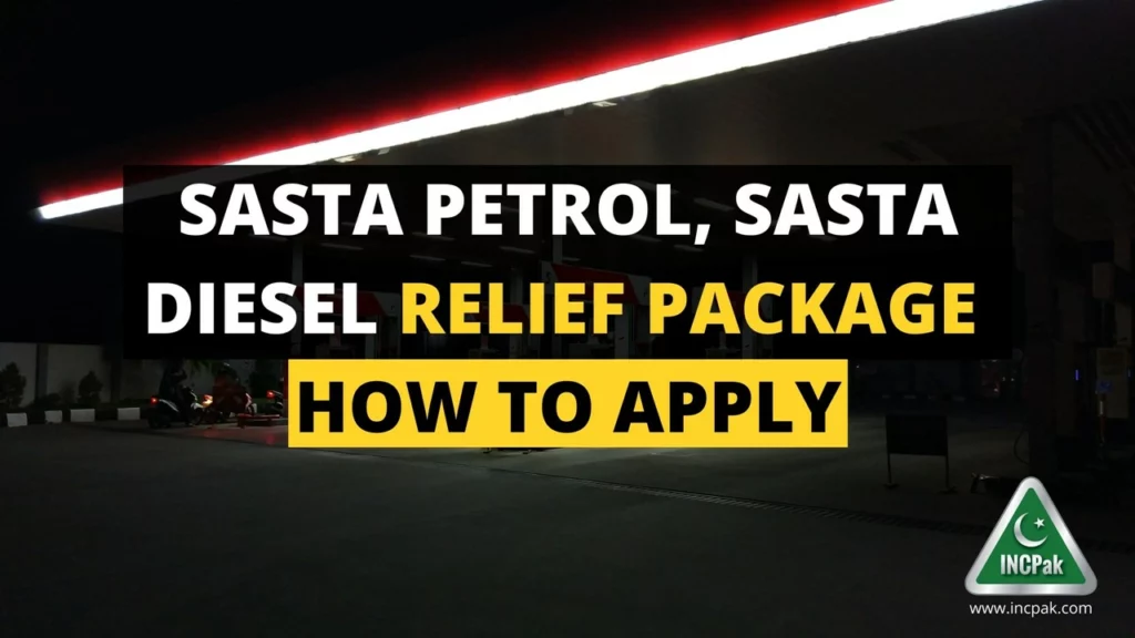 Sasta Petrol Sasta Diesel Scheme, Petrol Relief Package, Sasta Petrol Relief Package