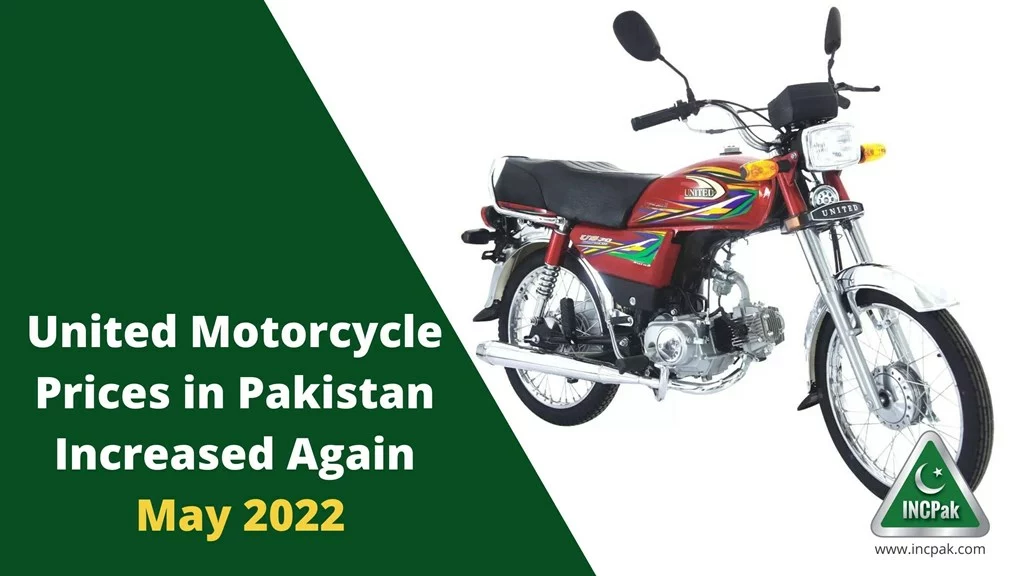 United Motorcycle Prices in Pakistan Increased Again [May 2022]