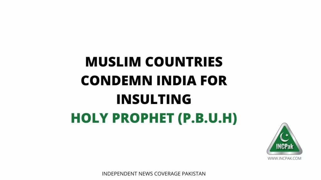 Muslim Countries, India, Holy Prophet (PBUH)