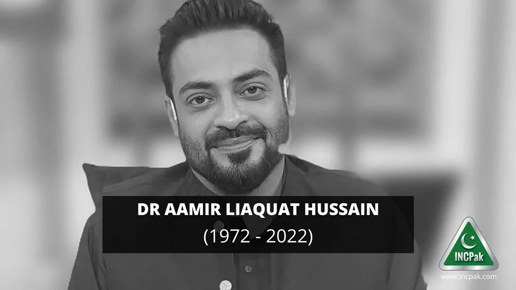 Dr Aamir Liaquat Hussain passes away 