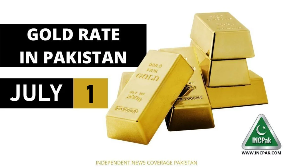 Gold Rate in Pakistan Today – 1 July 2022
