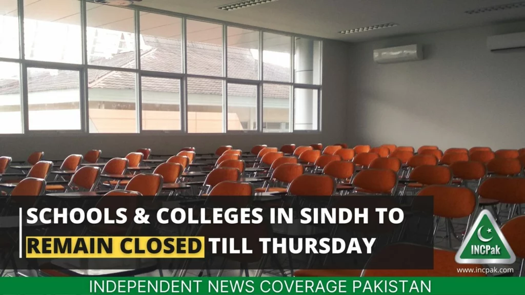 Sindh Schools, Sindh Schools Closed, Sindh Holiday, Sindh Colleges