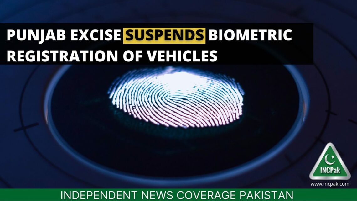 Punjab Biometric Registration, Punjab Excise, Biometric Verification, Punjab Biometric Verification