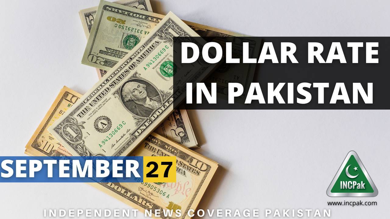 USD to PKR, Dollar Rate in Pakistan - 27 September 2019, Open