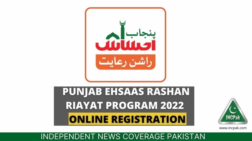 Punjab Ehsaas Rashan Riayat Program 2022, Punjab Ehsaas Rashan Program 2022, Ehsaas Rashan Program 2022, Punjab Ehsaas Rashan Program, Ehsaas Rashan Program