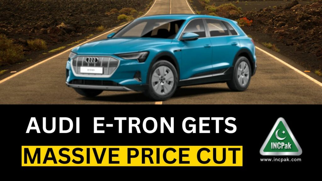 Audi E-Tron Price in Pakistan, Audi E-Tron Price, Audi E-Tron