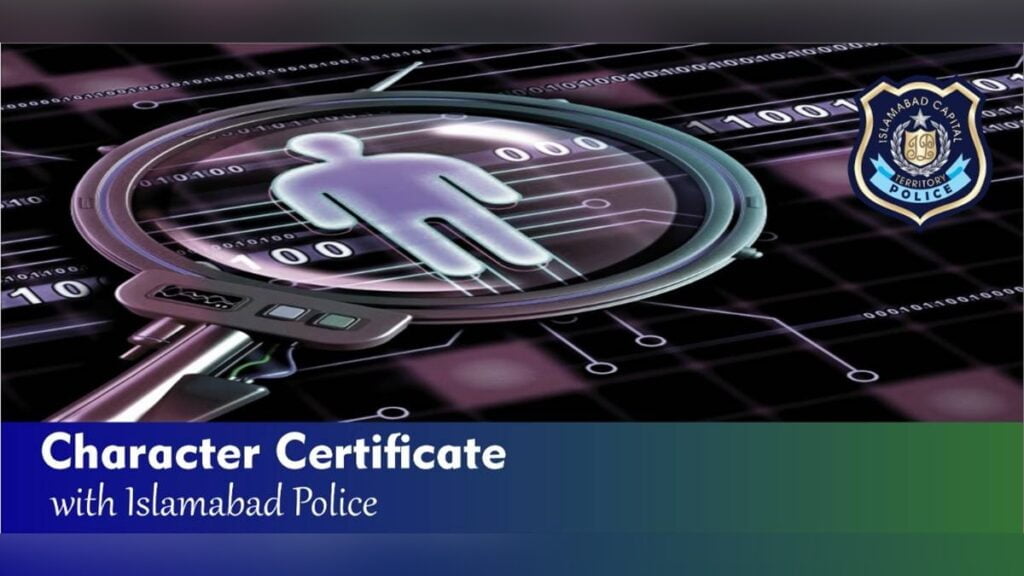Character Certificate, Character Certificate Islamabad Police, Character Certificate Islamabad, Islamabad Police