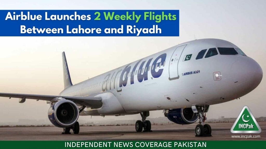 Airblue, Airblue Lahore Riyadh, Airblue Lahore to Riyadh, Lahore to Riyadh Flight