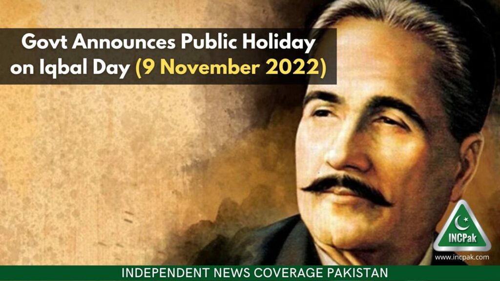 Govt Announces Public Holiday on Iqbal Day (9 November 2022)
