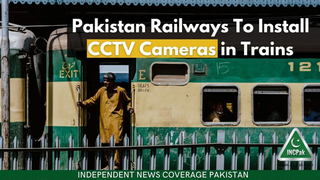 CCTV Cameras Trains, Pakistan Railways
