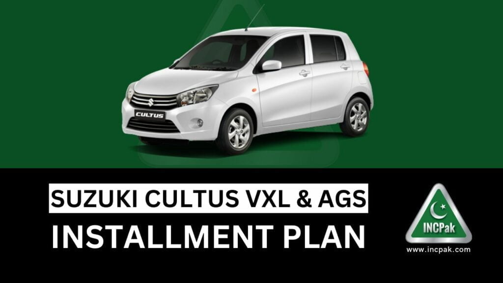 Suzuki Cultus AGS Installment Plan, Suzuki Cultus VXL Installment Plan, Suzuki Cultus Installment Plan