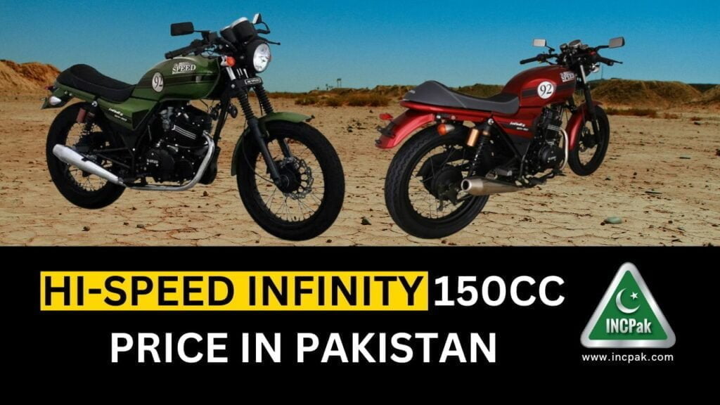 Hi Speed Infinity 150 Price in Pakistan, Infinity 150 Price in Pakistan, Hi Speed Price in Pakistan, Hi Speed Infinity 150 Price