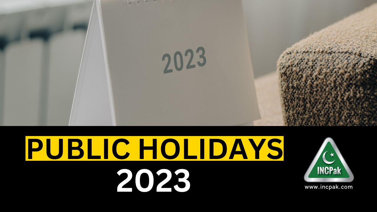 Public Holidays in Pakistan 2023 List] INCPak