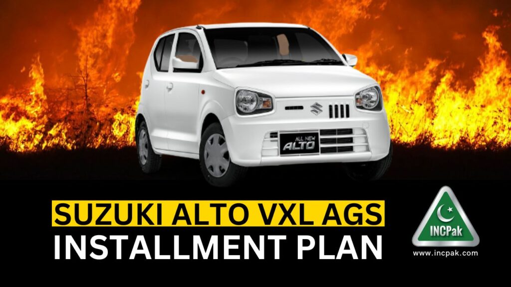 Suzuki Alto Installment Plan, Suzuki Alto VXL AGS Installment Plan, Alto Installment Plan, Alto VXL AGS Installment Plan, Suzuki Alto AGS Installment Plan, Suzuki Alto VXL Installment Plan