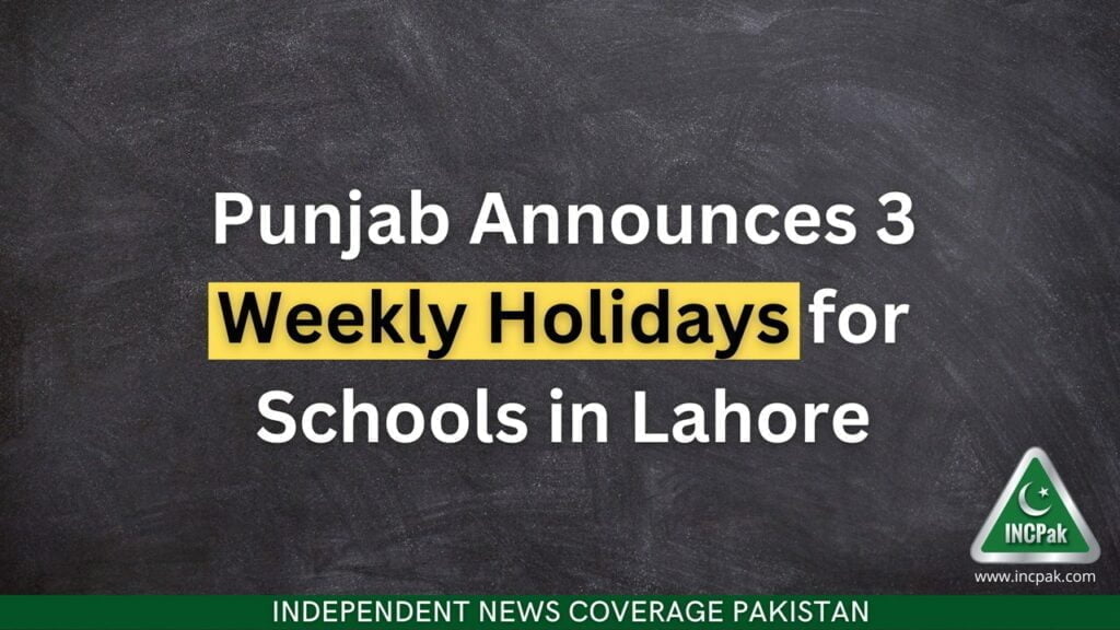 Schools Lahore, 3 Holidays Lahore, Schools in Lahore