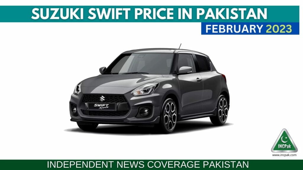 Suzuki Swift 2023 Price in Pakistan, Suzuki Swift 2023 Price, Suzuki Swift Price in Pakistan, Suzuki Swift Price
