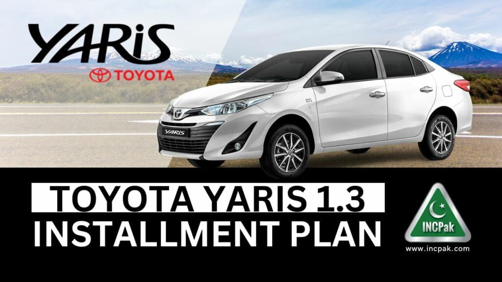 Toyota Yaris Installment Plan, Toyota Yaris GLi Installment Plan, Toyota Yaris 1.3 Installment Plan