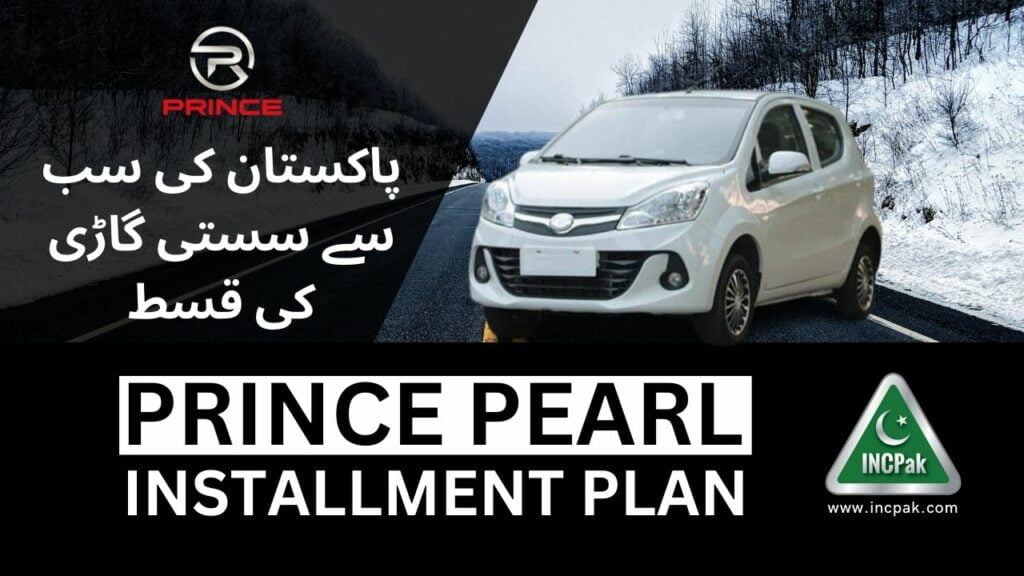 Prince Pearl Installment Plan, Prince Pearl 2023 Installment Plan, Prince Pearl 2023
