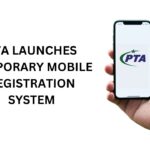 PTA Temporary Registration PTA Temporary Mobile Registration System PTA Registration