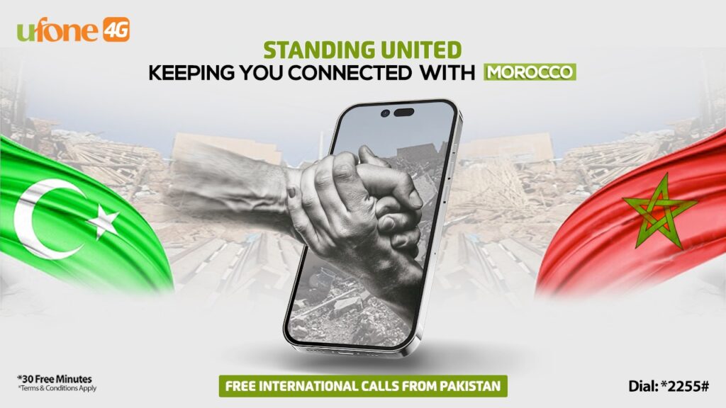 Ufone 4G offers free calls to earthquake hit Morocco