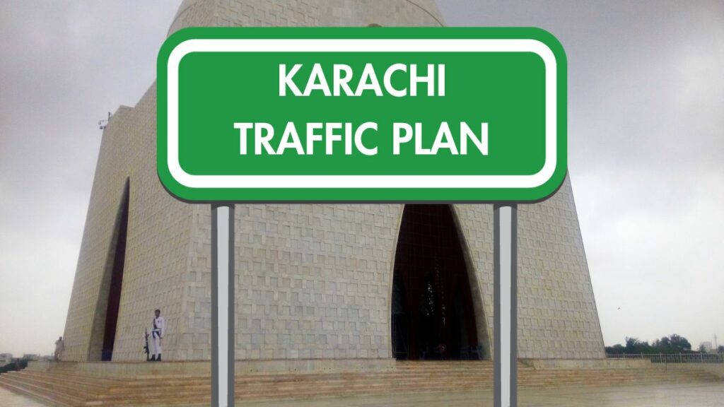 Karachi Traffic Plan, Traffic Plan Karachi, 8 Rabi ul Awwal
