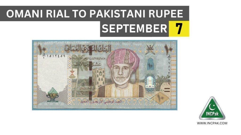 OMR to PKR, OMR, Omani Rial, Omani Rial to PKR, Omani Rial to Pakistani Rupee, Omani Rial Rate in Pakistan