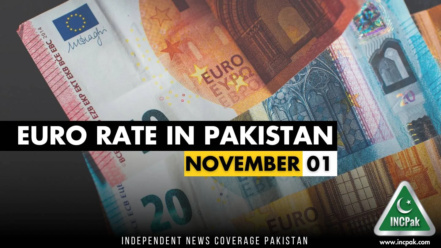 EUR to PKR Euro Rate in Pakistan Today 1 November 2023