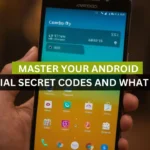 Master Your Android Essential Secret Codes and What They Do