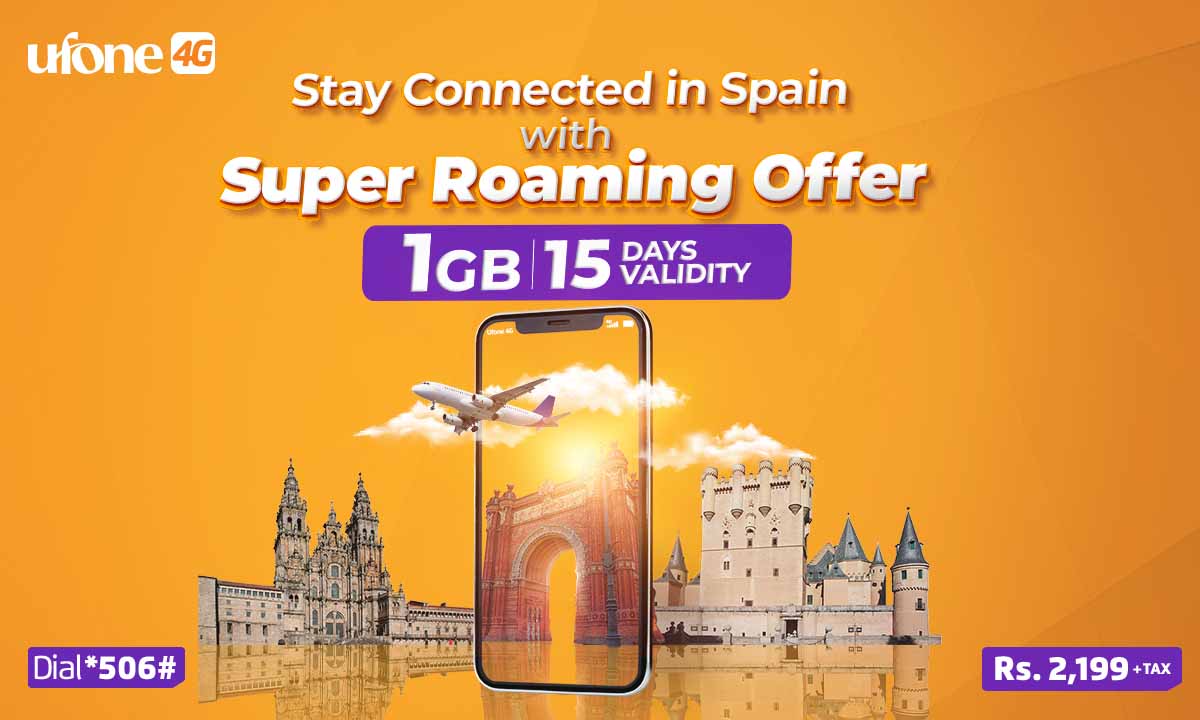 Ufone 4G introduces data roaming bucket for Spain to facilitate ‘Mobile World Congress 2024’ delegates