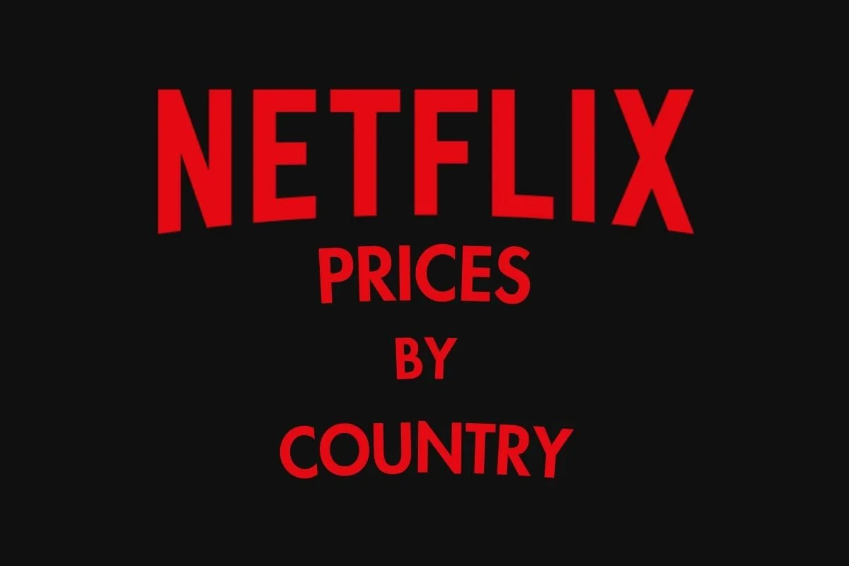 Netflix Prices in Every Country