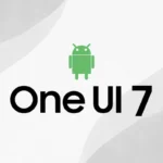 List of Samsung Phones Expected to Get One UI 7 With Android 15