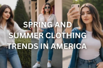 Unveiling America's Hottest Spring and Summer Fashion Trends!