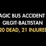 Tragic Bus Accident in Gilgit Baltistan 20 Dead 21 Injured