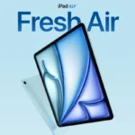 iPad Air 6th Gen Launched With M2 Processor And 13 Inch Variant