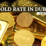 Gold Rate in Dubai Today  8 July 2024