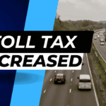 NHA Increased Toll Tax on National Highways and Motorways