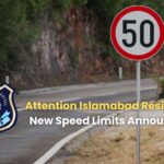 Attention Islamabad Residents New Speed Limits Announced