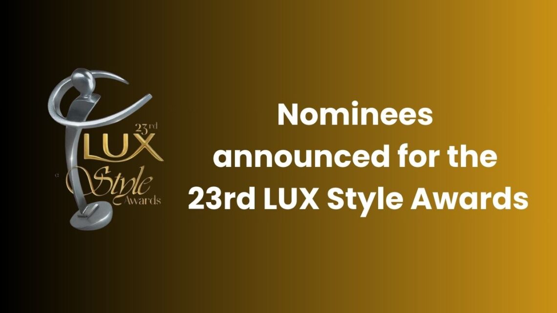 23rd LUX Style Awards