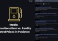 Petrol Prices in Pakistan: Media Sensationalism vs. Reality
