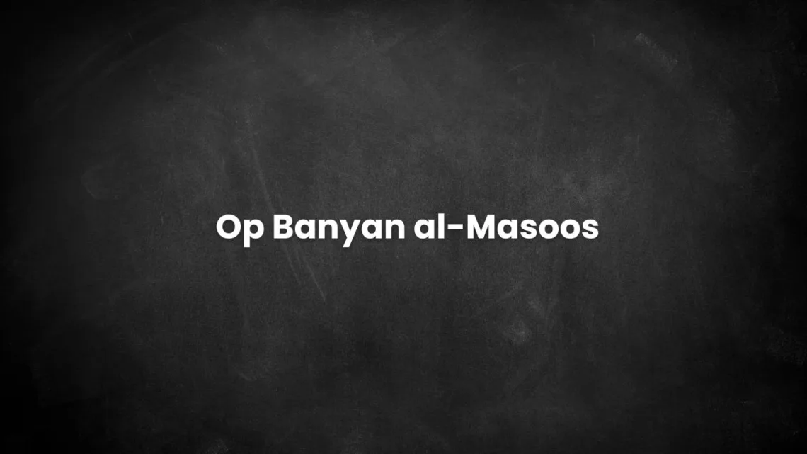 Pakistan Launches "Operation Banyan al-Masoos" in Response to Indian Aggression