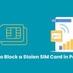 an image written How to Block a Stolen SIM Card in Pakistan
