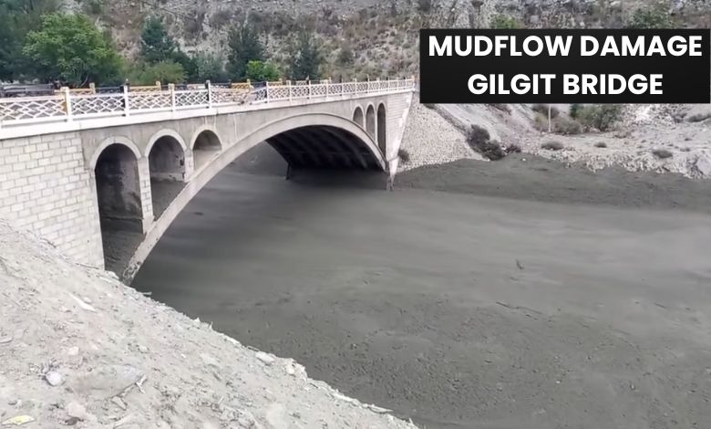 Gilgit INCPak Flash Flood and Mudflow Damage Gilgit Bridge KKH